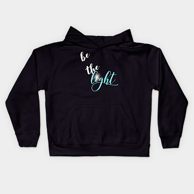 Christian Be The Light Kids Hoodie by Happy - Design